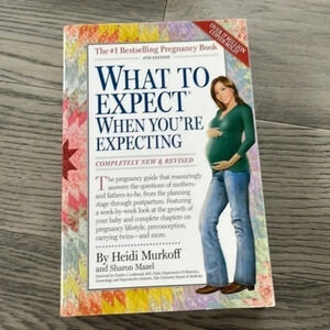 What to Expect When You’re Expecting book 4th edition by Heidi Murkoff EUC